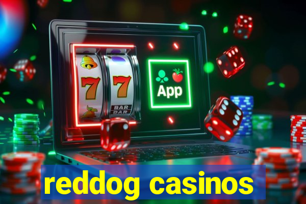 reddog casinos