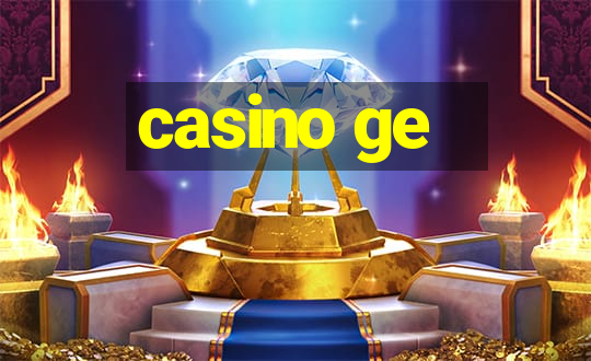 casino ge