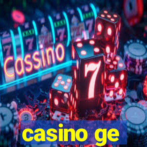 casino ge