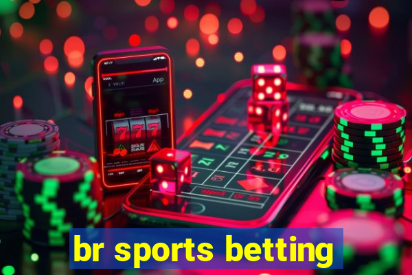 br sports betting