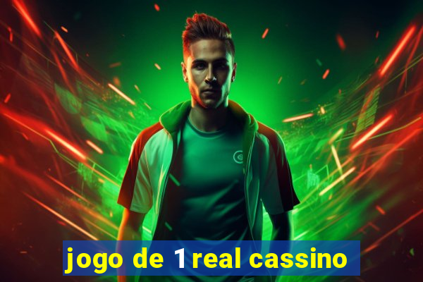 jogo de 1 real cassino