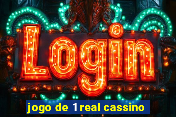 jogo de 1 real cassino