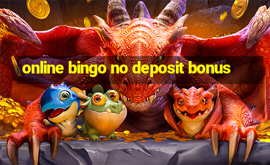 online bingo no deposit bonus