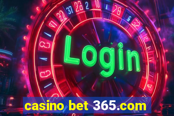 casino bet 365.com