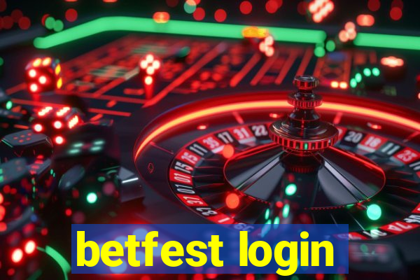 betfest login