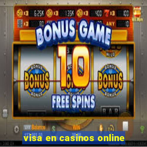 visa en casinos online