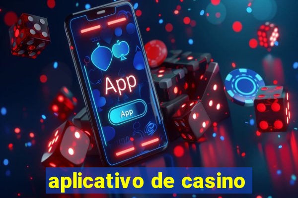 aplicativo de casino