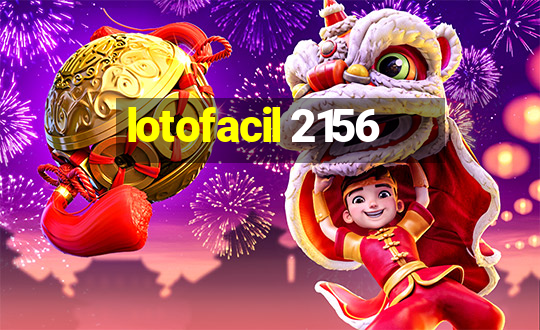 lotofacil 2156