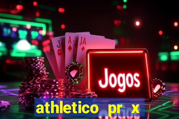 athletico pr x bahia ao vivo