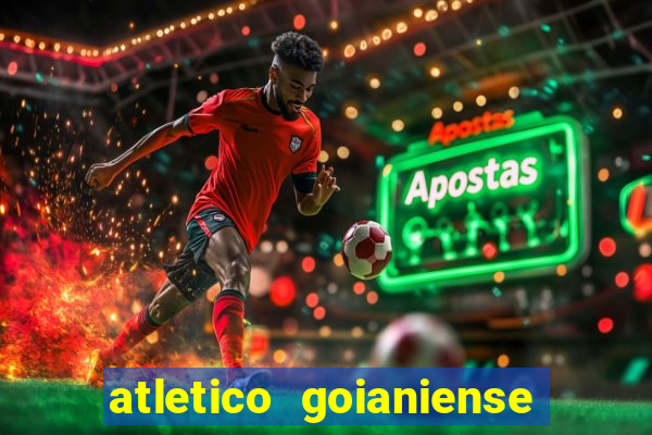 atletico goianiense x botafogo