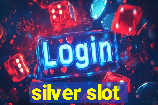 silver slot