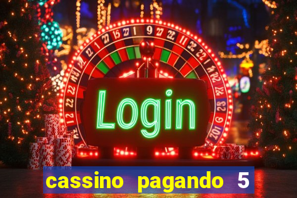 cassino pagando 5 reais no cadastro