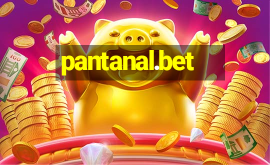 pantanal.bet