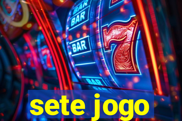 sete jogo