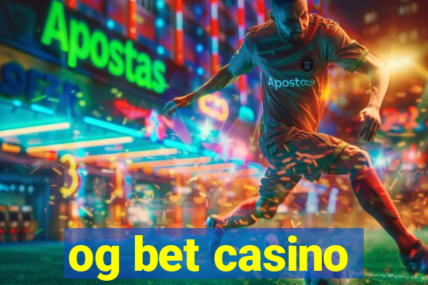 og bet casino