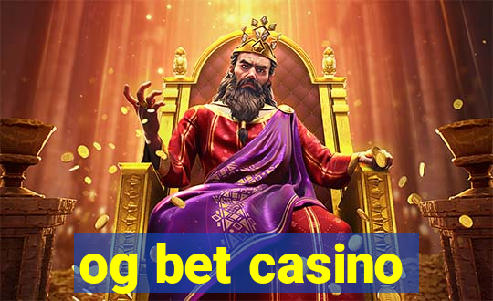 og bet casino