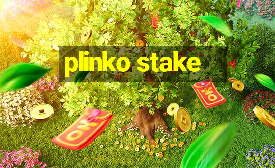 plinko stake