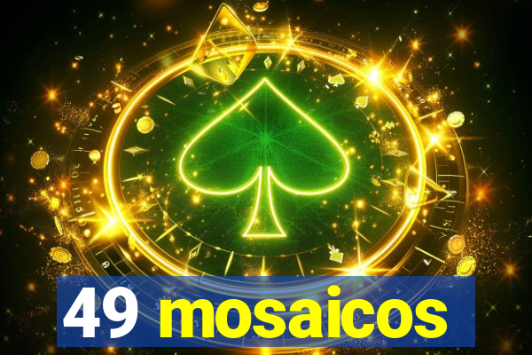 49 mosaicos