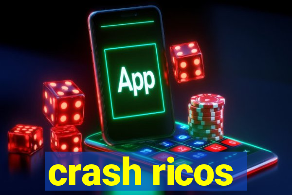 crash ricos