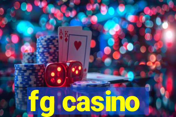 fg casino