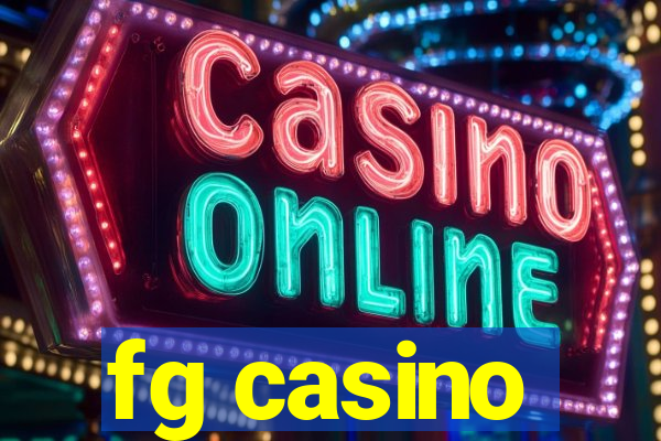 fg casino