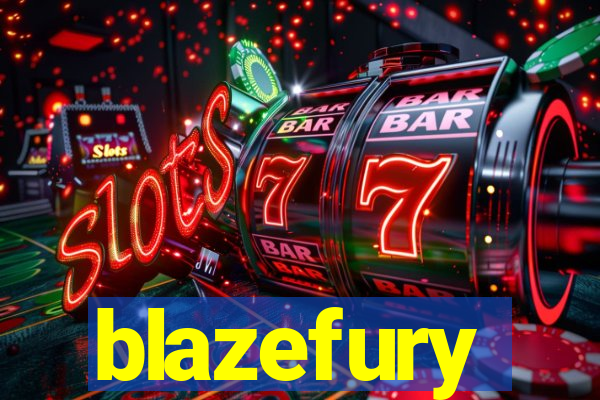 blazefury