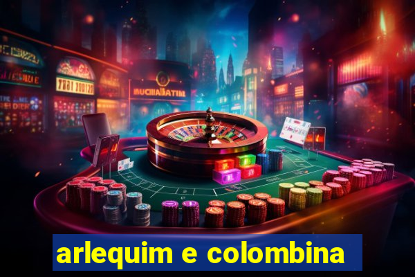 arlequim e colombina