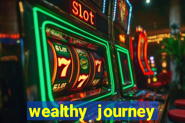 wealthy journey jackpot slots