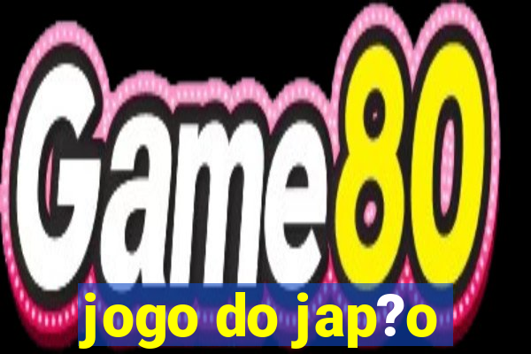 jogo do jap?o