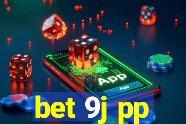 bet 9j pp