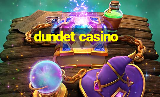 dundet casino