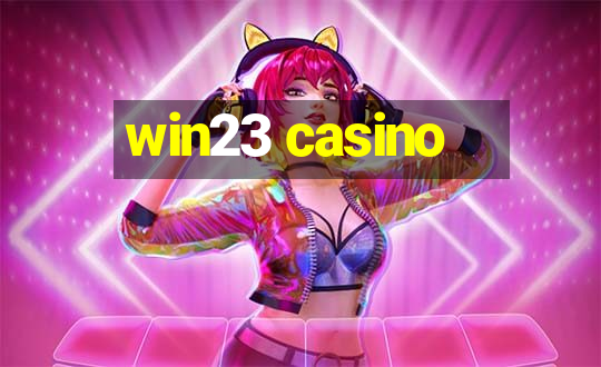 win23 casino