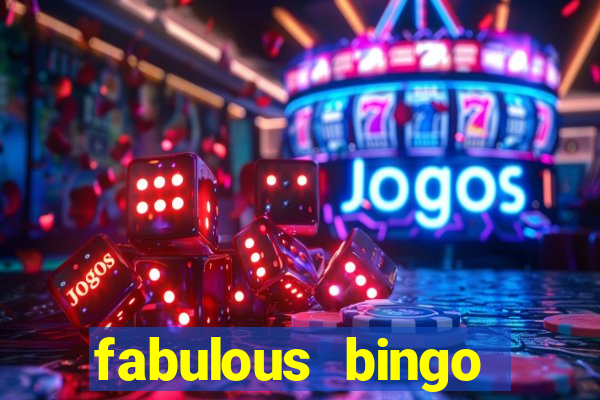 fabulous bingo bonus code