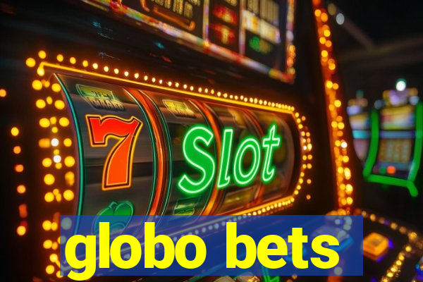 globo bets