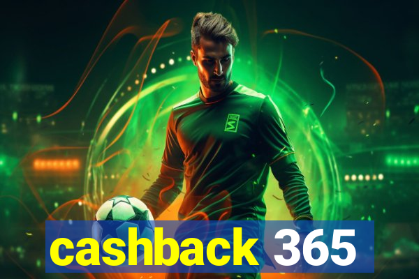 cashback 365