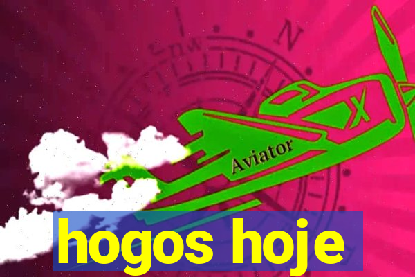 hogos hoje