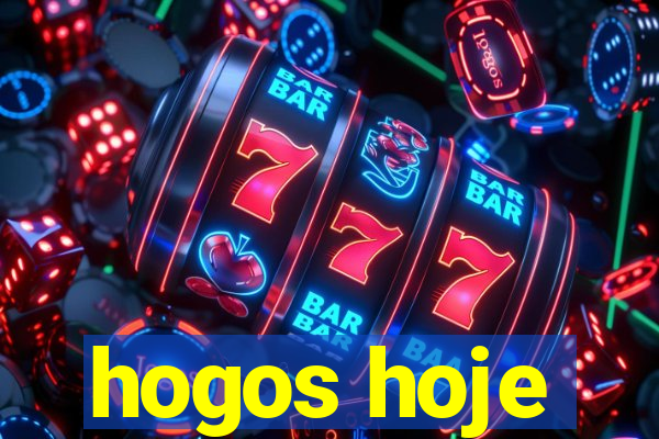 hogos hoje