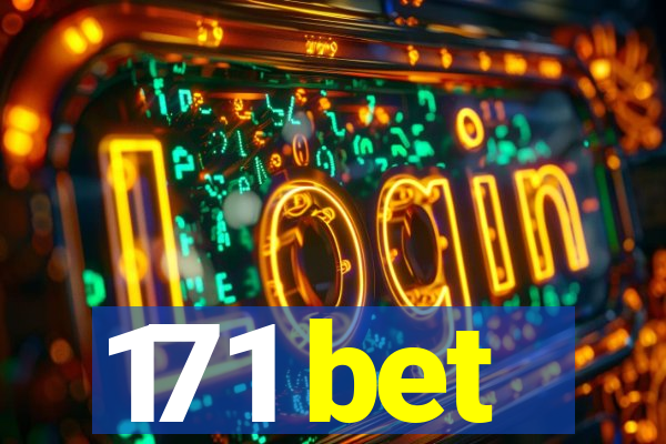 171 bet