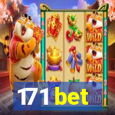 171 bet