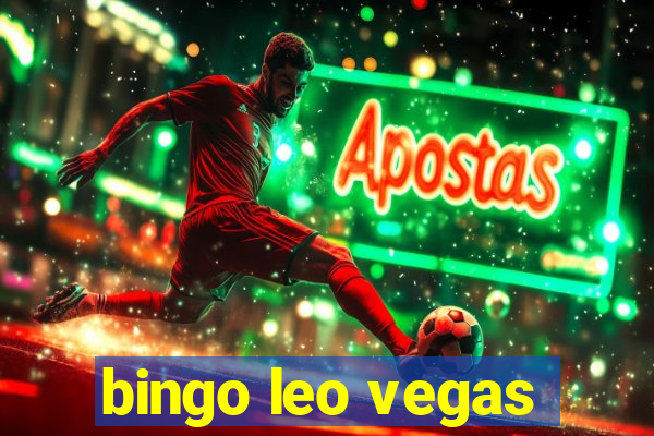 bingo leo vegas