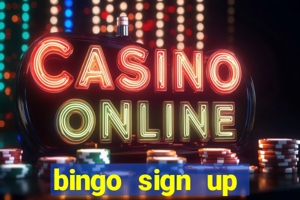 bingo sign up offers no wagering