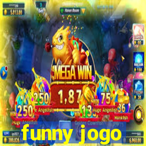 funny jogo