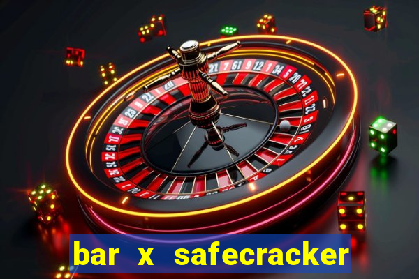 bar x safecracker megaways online slot