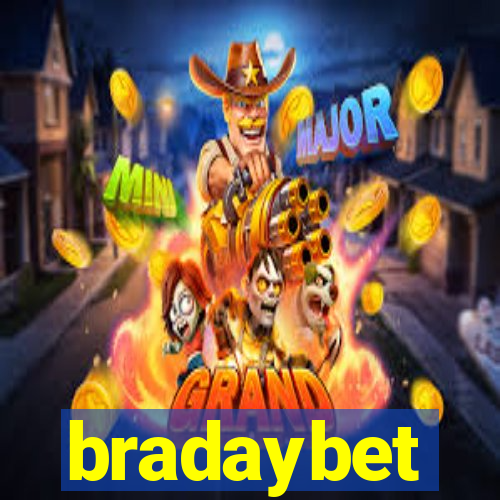 bradaybet