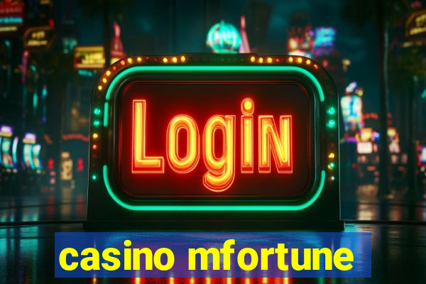 casino mfortune