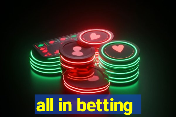 all in betting