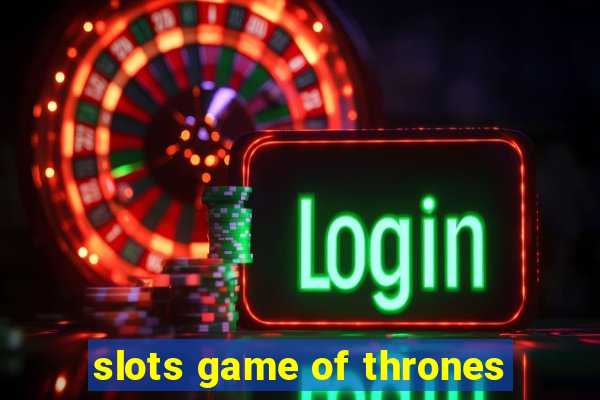 slots game of thrones