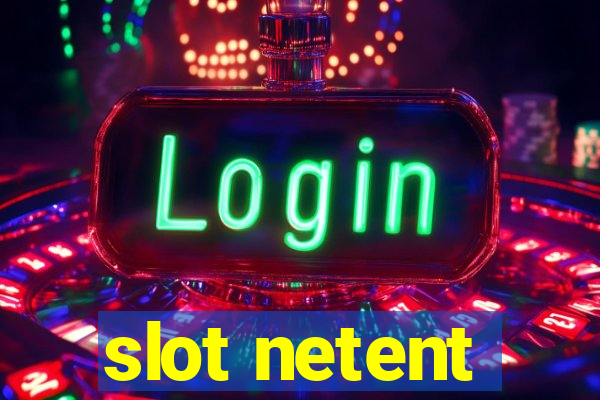 slot netent