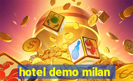 hotel demo milan