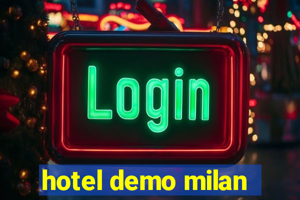 hotel demo milan